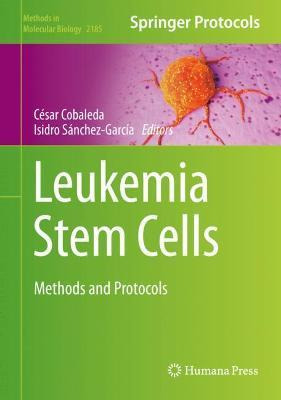 Libro Leukemia Stem Cells : Methods And Protocols - Cesar...