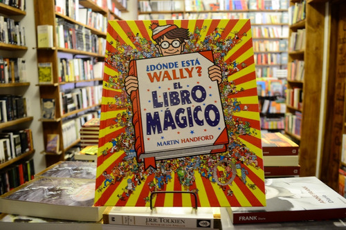 ¿dónde Está Wally? El Libro Mágico. Martin Handford. 