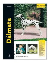 Comprar Libro Perros Raza Dalmata Excellence De F Camp His Eur