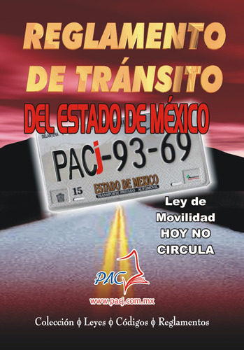 Libro Reglamento De Transito Del Estado De México / Ley  Lku