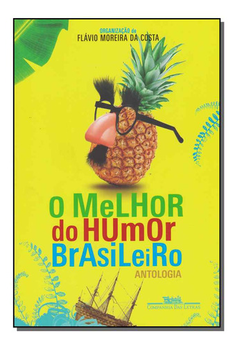 Libro Melhor Do Humor Brasileiro O De Costa Flavio Moreira D