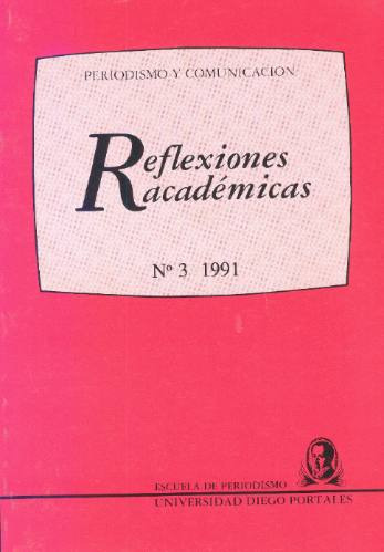 Reflexiones Académicas - Periodismo Y Comunicación, 3 - 1991