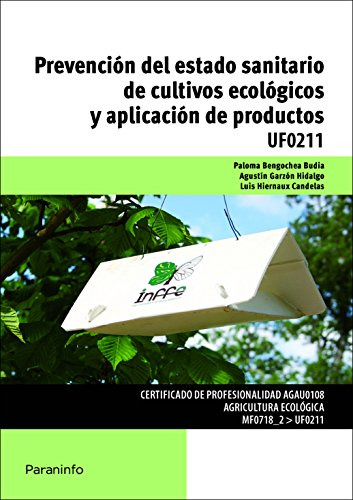 Prevencion Estado Sanitario Cultivos Ecologicos Y Aplicacion