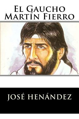 Libro El Gaucho Martã­n Fierro - Henandez, Jose