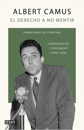 Libro El Derecho A No Mentir - Albert Camus