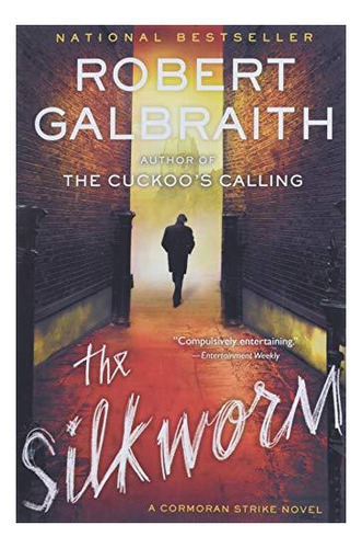 The Silkworm: 2 - (libro En Inglés)