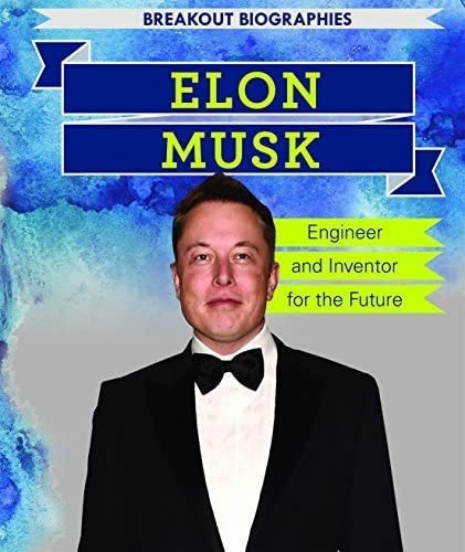 Libro Elon Musk: Engineer And Inventor For The Futureinglés
