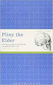 Pliny The Elder The Natural History Book Vii (with Book Viii