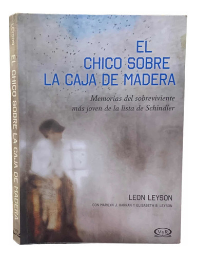 El Chico Sobre La Caja De Madera Leon Leyson Lista Schindler