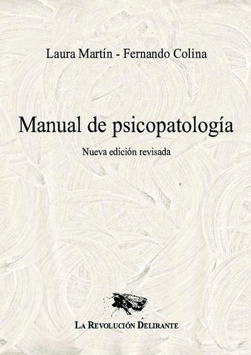 Libro Manual De Psicopatología - Martin,laura:colina