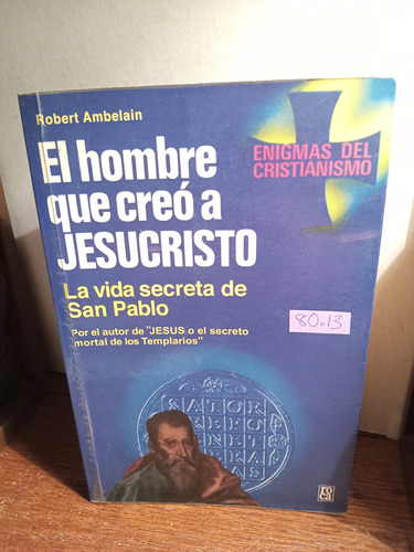 El Hombre Que Creó A Jesucristo 