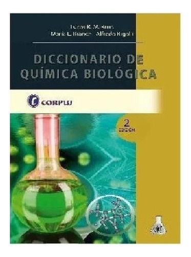 Libro - Diccionario De Química Biológica 2º Ed !