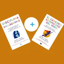 Comprar Packx2- Disciplina Sin Lágrimas + El Cerebro Afirmativo Niño