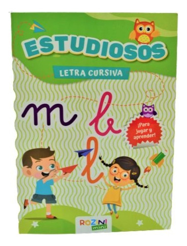 Letra Cursiva. Estudiosos - Varios Autores