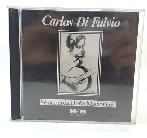 Carlos Di Fulvio - Se Acuerda Doña Maclovia? - Cd - Ex
