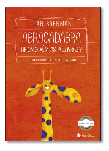 Abracadabra De Onde Vem As Palavras, De Ilan Brenmer. Editora Nacional Em Português