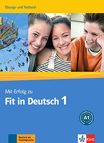 Libro Mit ErfoLG Zu Fit In Deutsch 1 Tests Ejercicios De Vva