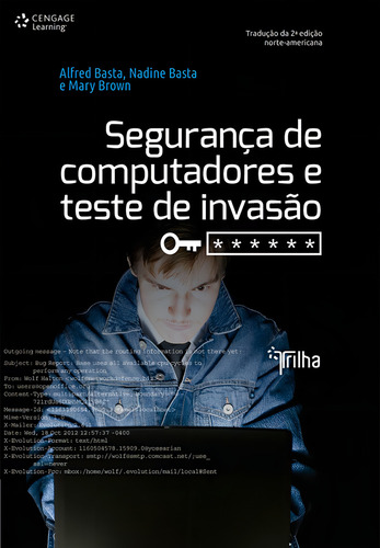 Segurança de computadores e teste de invasão, de Basta, Alfred. Editorial Cengage Learning Edições Ltda., capa mole em português, 2014