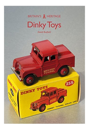 Dinky Toys - David Busfield. Eb7