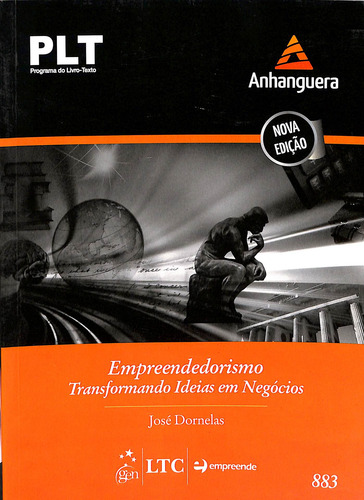 Livro Plt 883 - Empreendedorismo : Transformando Ideias Em Negócios 5ª Edição De Jose Dornelas (Usado)