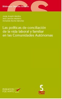 Libro Politicas Conciliacion Vida Laboral Y Familiar Cc.a...