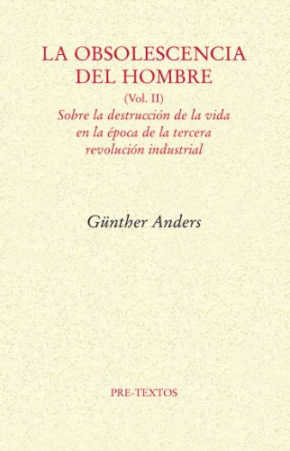 Obsolescencia Del Hombre Vol Ii - Anders Gunther