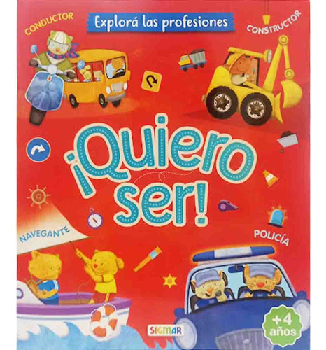 ¡quiero Ser! Policia Navegante Constructor Conductor (colecc