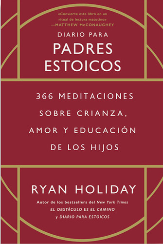Diario Para Padres Estoicos, De Holiday, Ryan. Editorial Reverte Management (rem), Tapa Dura En Español