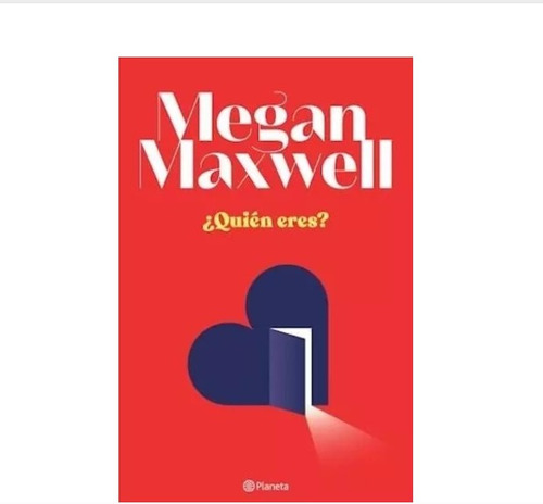 Quién Eres? - Megan Maxwell