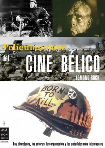 Películas Clave Del Cine Bélico, Edmon Roch, Robin Book