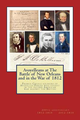 Libro Avoyelleans At The Battle Of New Orleans And In The...