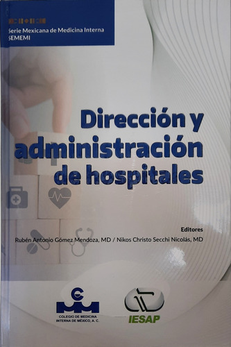 Gómez Mendoza Dirección Y Administración De Hospitales Nuevo