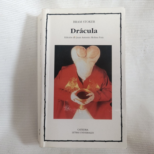 Dracula Bram Stoker Catedra Traduccion Y Notas Molina Foix
