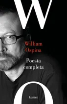 Comprar Libro: Poesía Completa William Ospina Poesía Completa