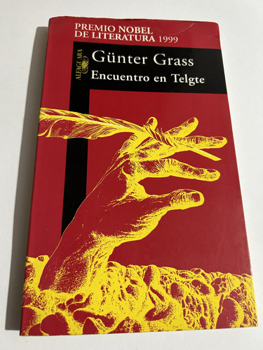 Libro Encuentro En Telgte - Gunter Grass - Muy Buen Estado