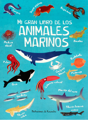 Libro Mi Gran Libro - De Los Animales Marinos