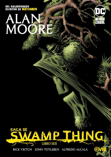 Cómic, Dc, Saga De Swamp Thing: Libro Seis Ovni Press