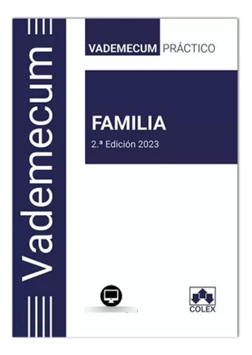 Vademecum Familia - S.l., Editorial Colex  - *