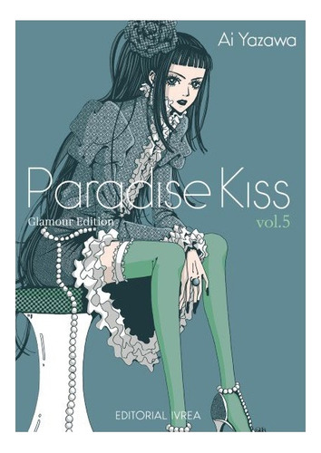 Manga Paradise Kiss Glamour Edition Volumen 5 Ivrea España