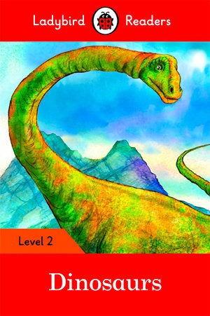 Dinosaurs Readers Level 2 A1 - Team Ladybird Readers
