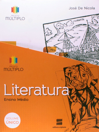 Projeto Multiplo - Literatura - Volume único, de Nicola, José de. Editora Somos Sistema de Ensino, capa mole em português, 2014