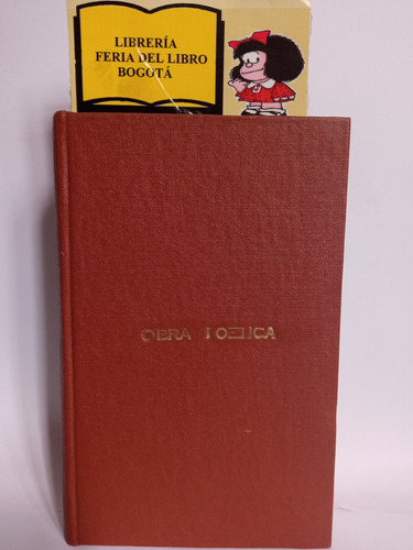 Obra Poética - Rafael Maya - 1958 - Autores Colombianos