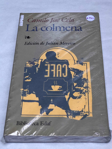 La Colmena = Camilo José Cela | Edaf