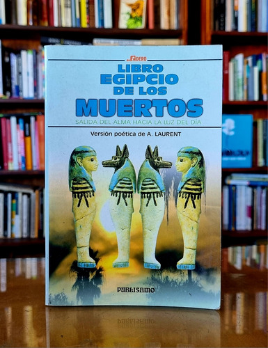 El Libro Egipcio De Los Muertos - Atelierdelivre 