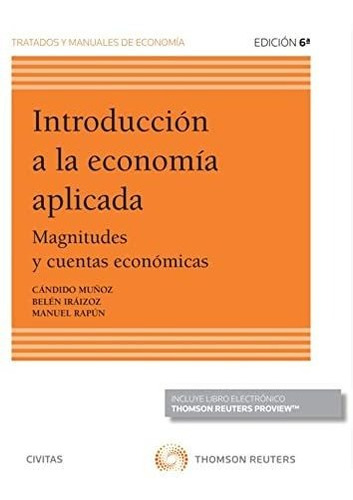 Introducción A La Economía Aplicada: Magnitudes Y Cuentas Ec