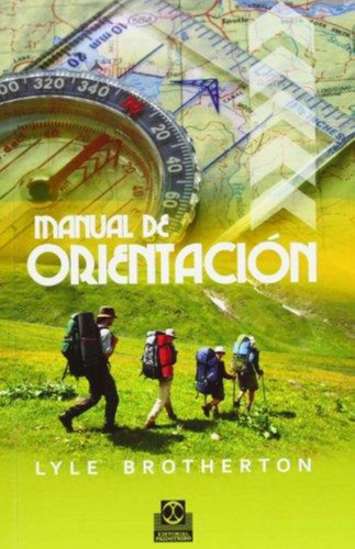 Manual De Orientación-brotherton, Lyle-paidotribo