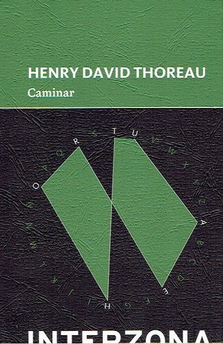 Caminar - Henry David Thoreau