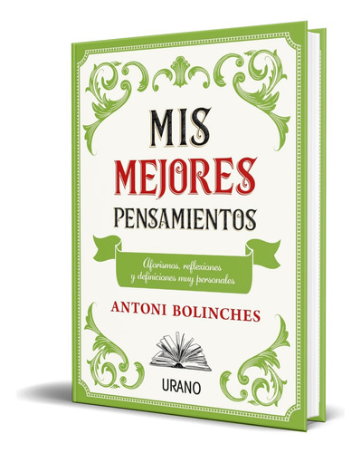 Libro Mis Mejores Pensamientos [ Antoni Bolinches ] Original