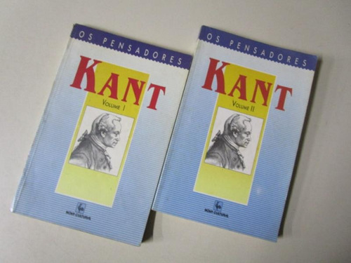 Kant - Volumes I E Ii - Os Pensadores