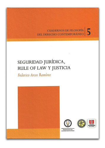 Libro: Rule Of Law, Seguridad Jurídica Y Justicia: Cuadernos